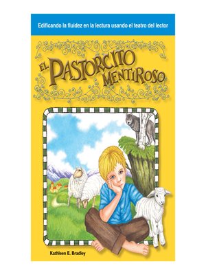 cover image of El pastorcito mentiroso / the Boy Who Cried Wolf